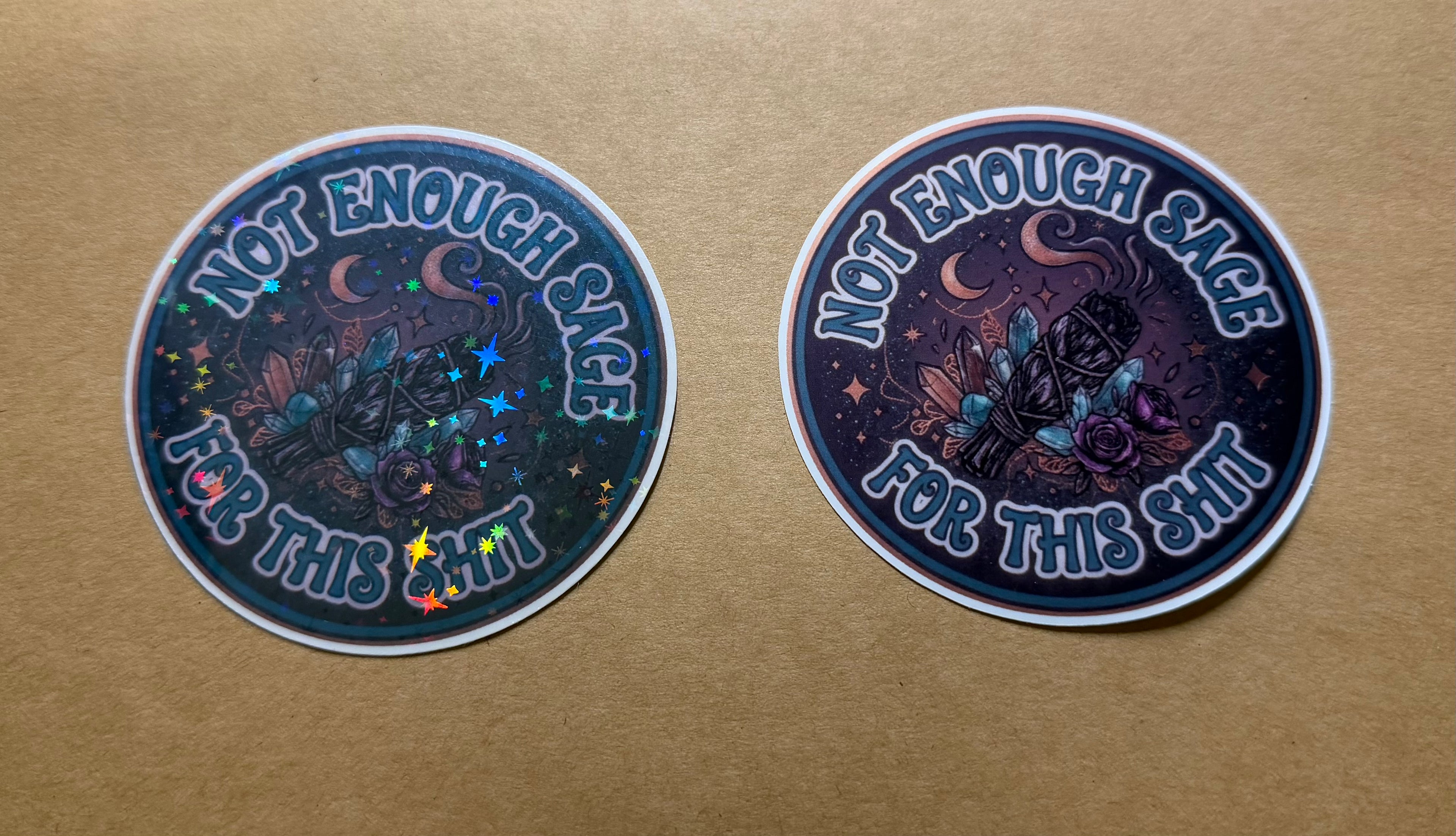 Not Enough Sage For This Shit Sticker, Bad Vibes Protection, Dark Celestial Sage Deca
