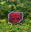 Horror Movies and Chill Sticker