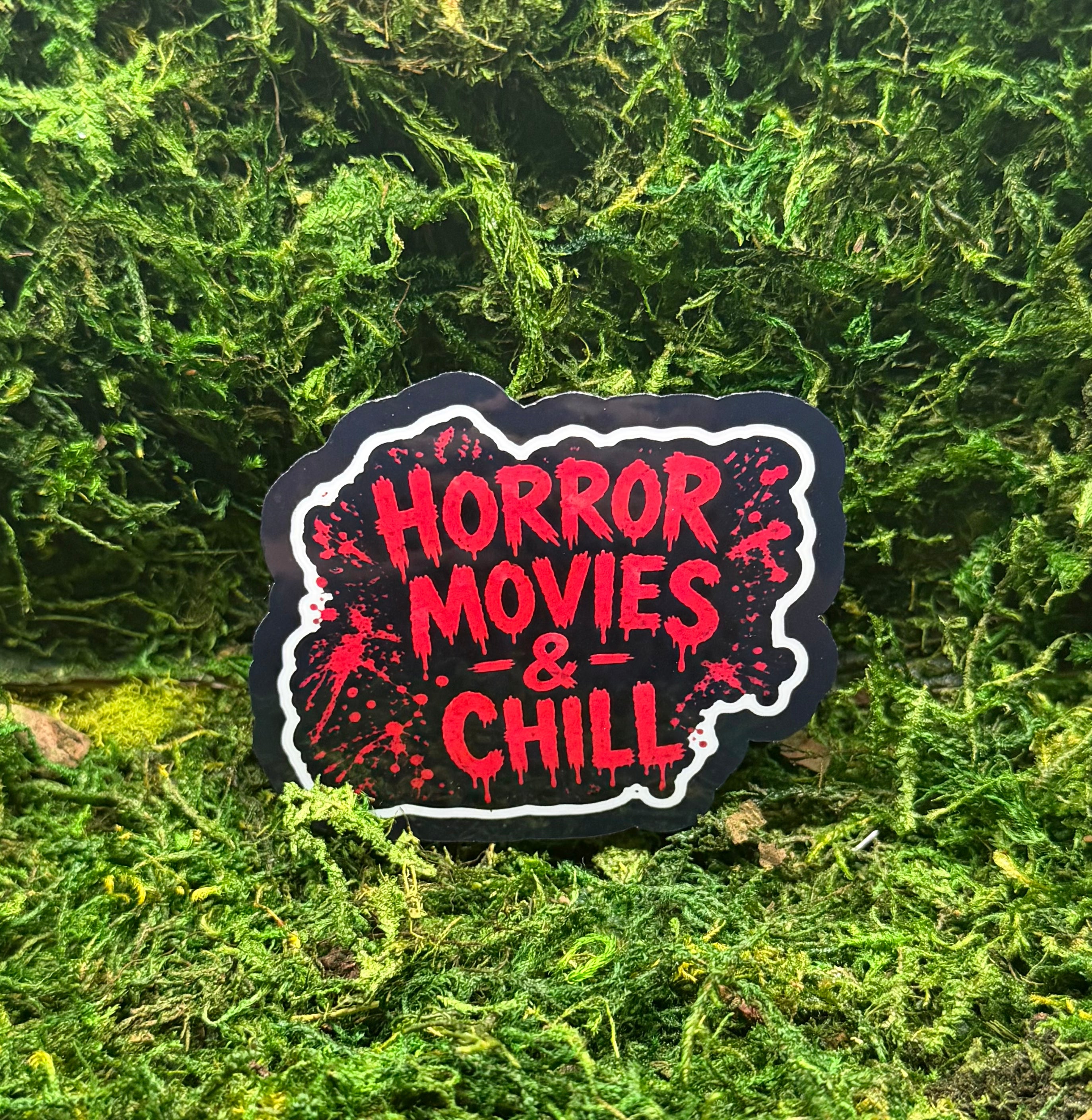 Horror Movies and Chill Sticker